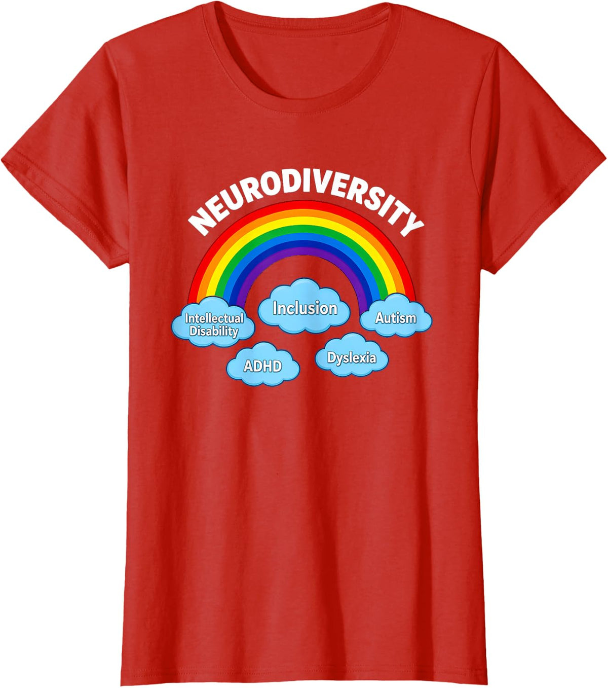Funny Inclusion Saying Celebrating Neurodiversity T-Shirt - Red
