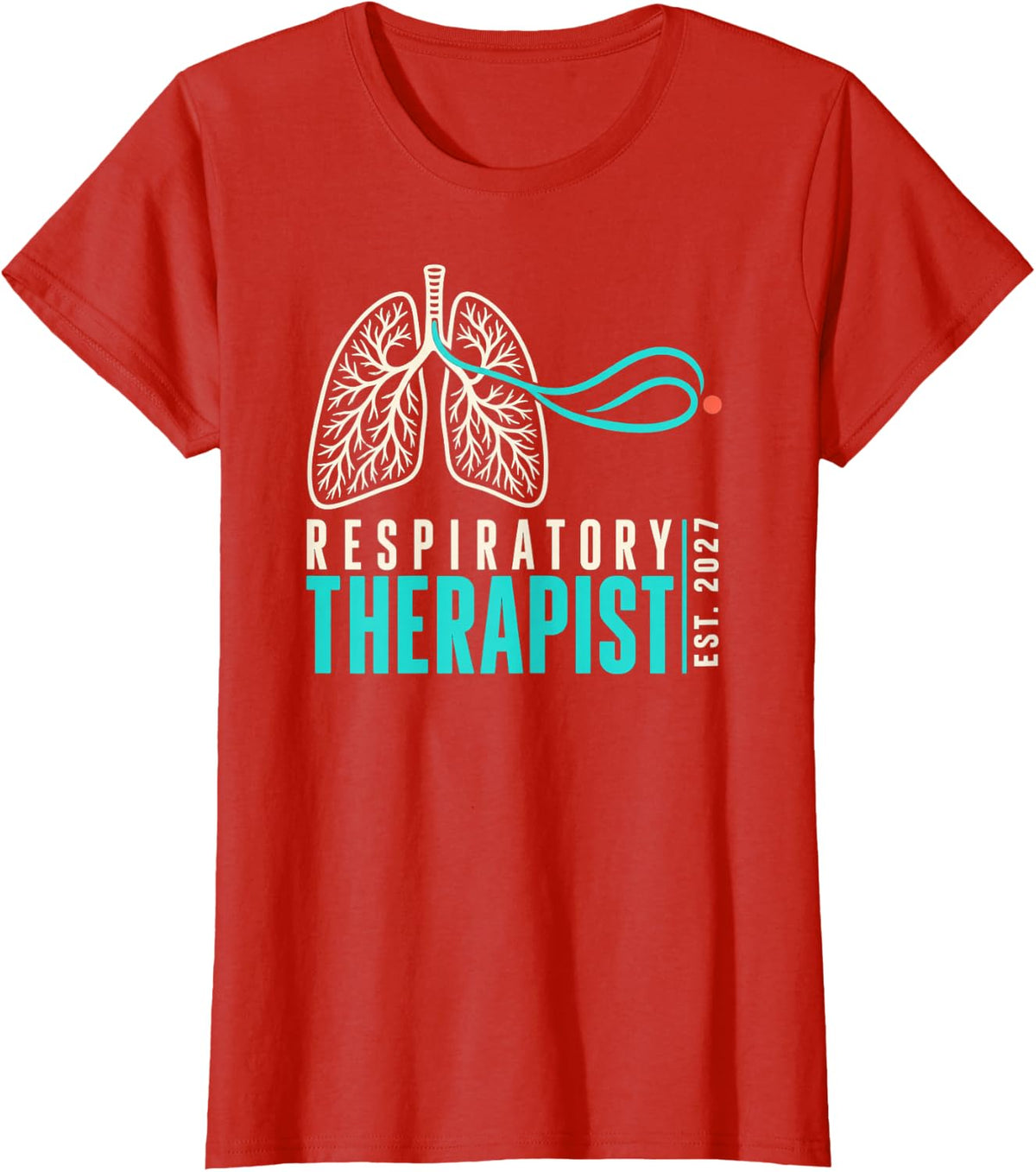 Respiratory Therapist Est 2027 RT Graduation T-Shirt - Red
