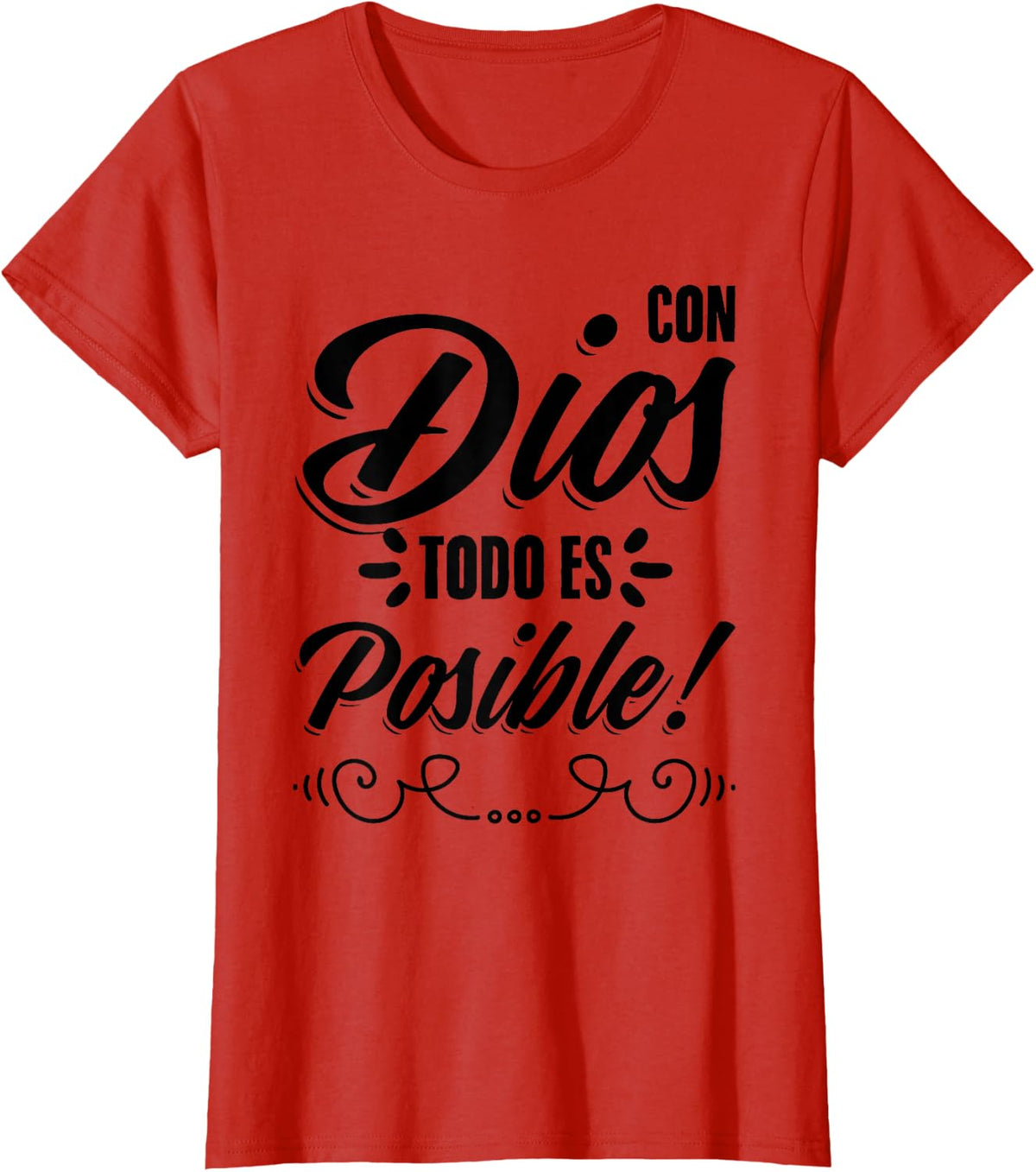 Con Dios Todo Es Posible pastors or ministers T-Shirt - Red