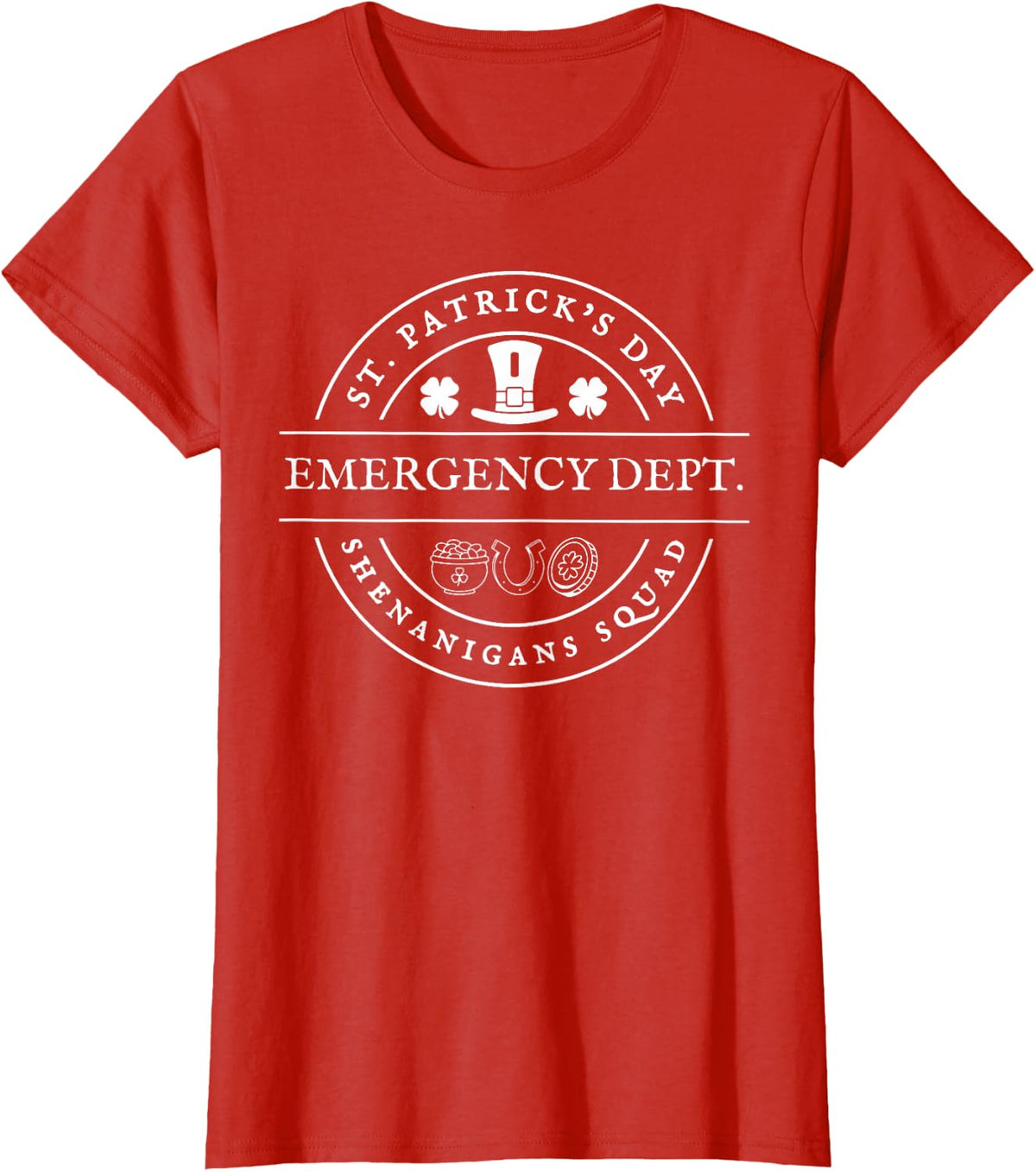 St Patricks Day Emergency Dept Shenanigans Squad ER Nurse Tee T-Shirt - Red
