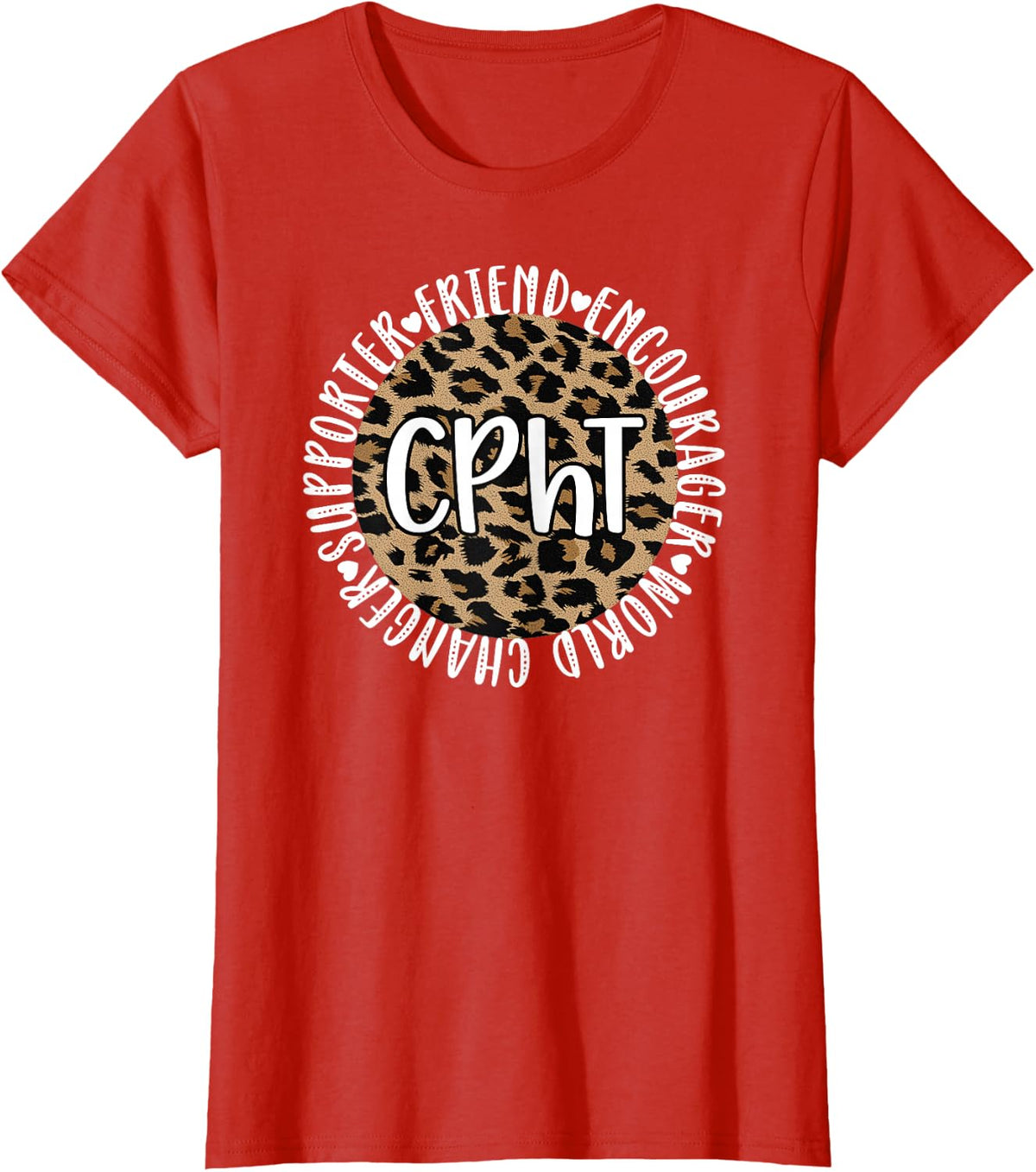 CPhT Certified Pharmacy Technician Appreciation T-Shirt - Red