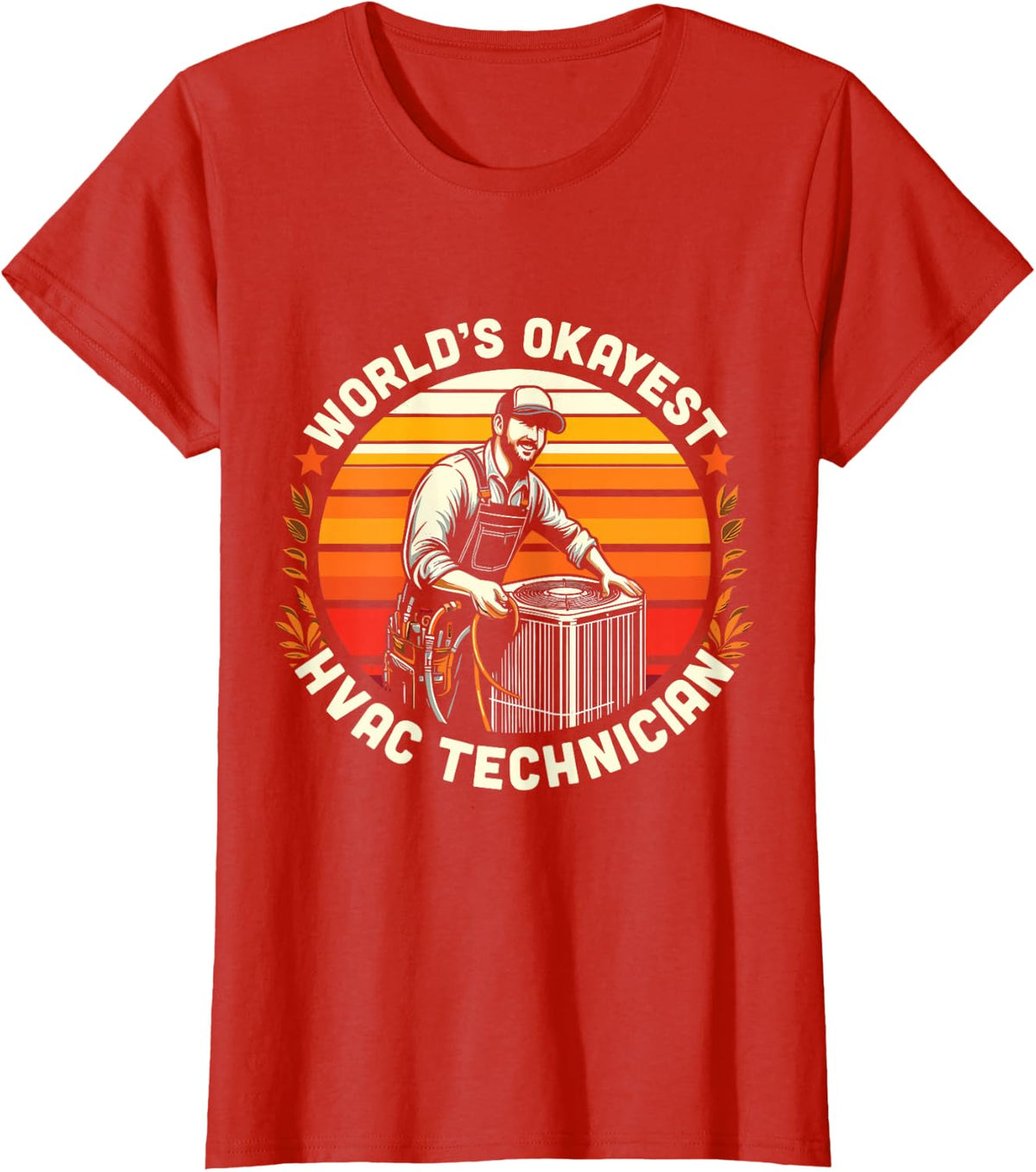Okayest HVAC Tech Funny HVAC Technician Dad Mens T-Shirt - Red
