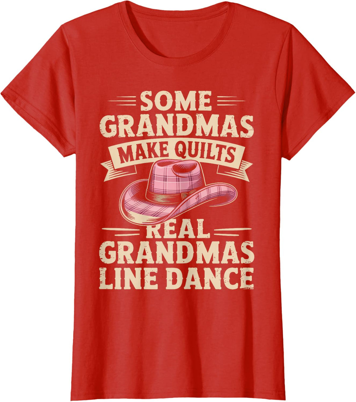 Some Grandmas Make Quilts Real Grandmas Line Dance T-Shirt - Red