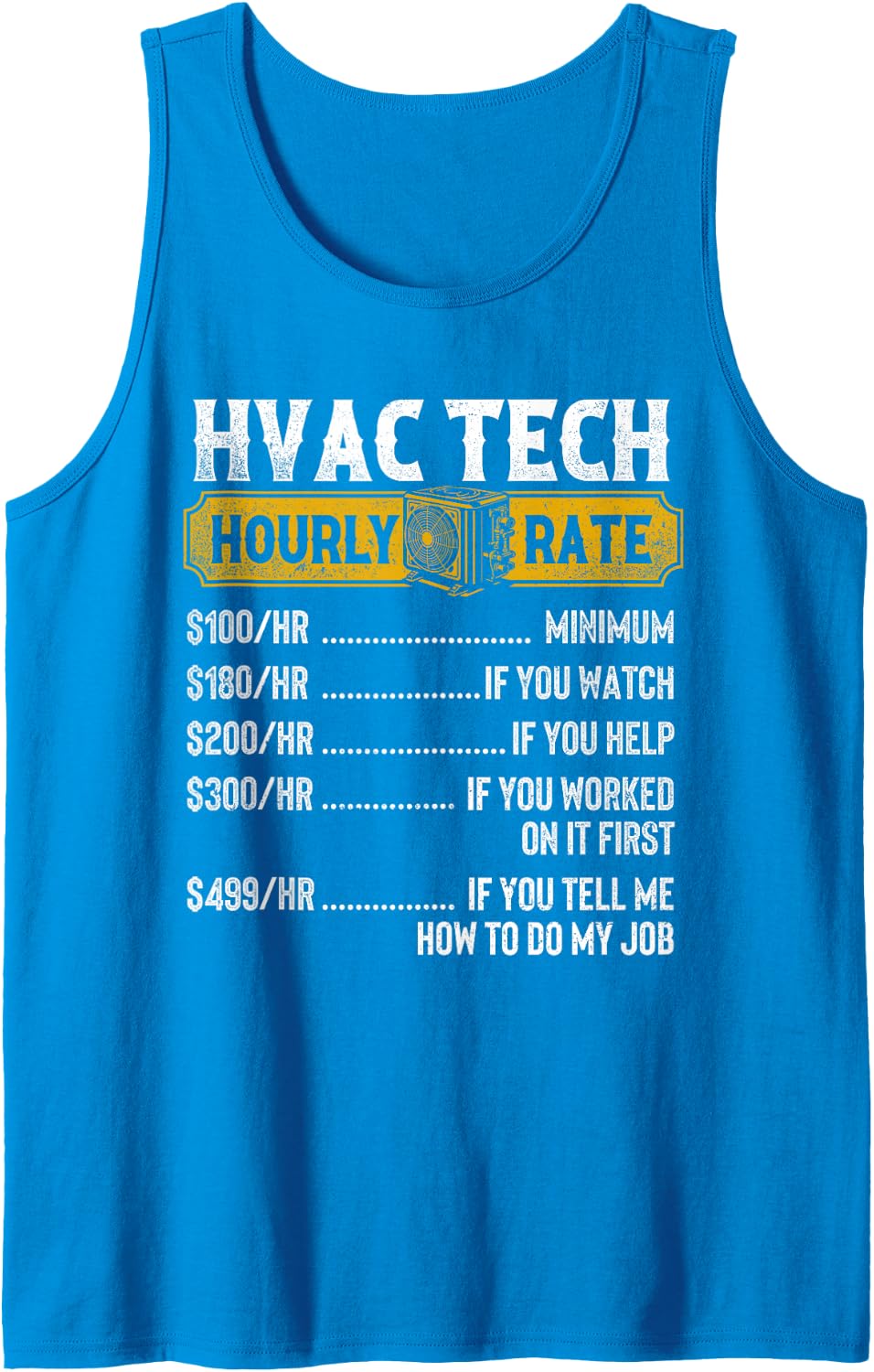 HVAC Tech Hourly Rate - HVAC Technician AC Repair Sleeveless Tank Top - Sapphire Blue