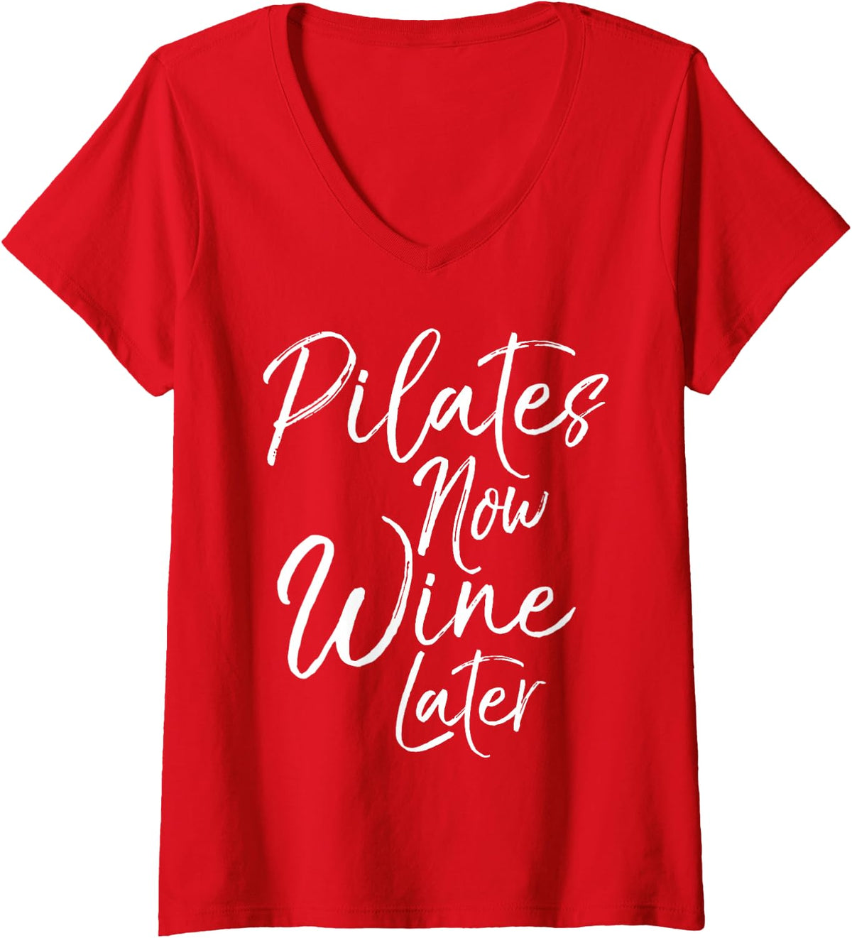 Womens Funny Yoga Gift for Drinkers Cute Pilates Now Wine Later V-Neck T-Shirt - Red