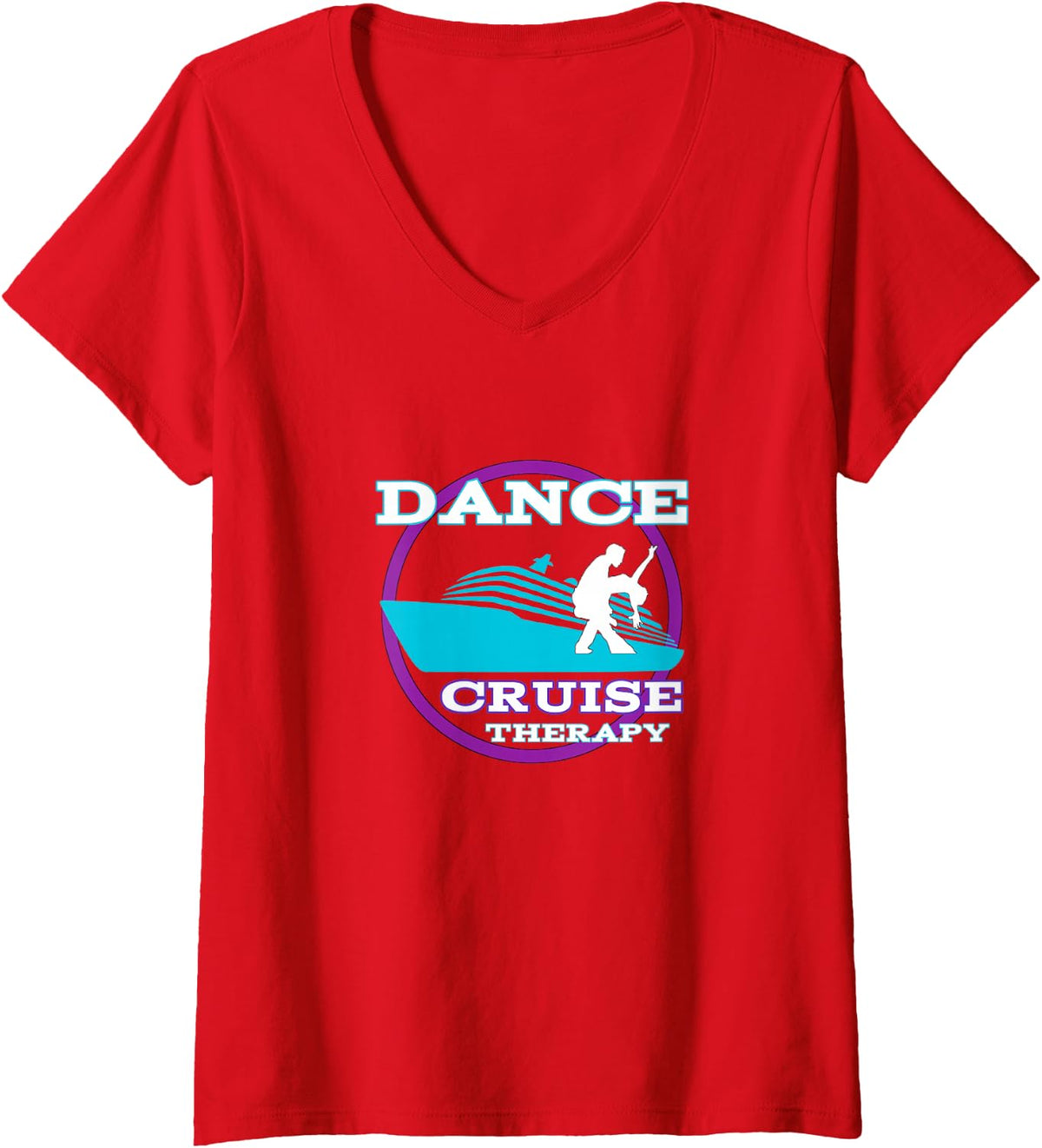 Womens Dance Cruise Therapy Ship V-Neck T-Shirt - Red