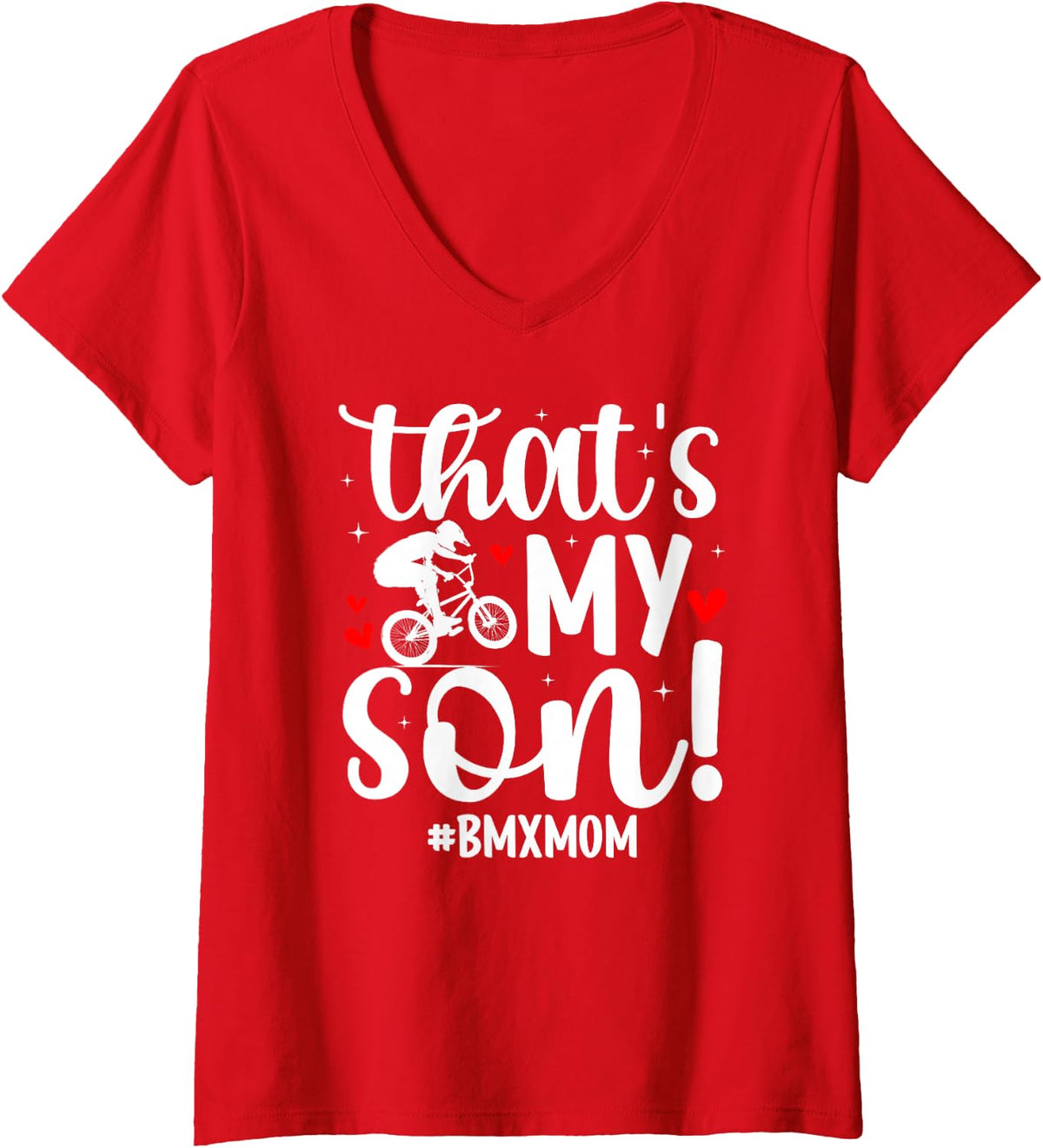 Women's That's My Son BMX Mom of A BMX Rider Mom BMX Mama BMX Mother V-Neck T-Shirt - Red