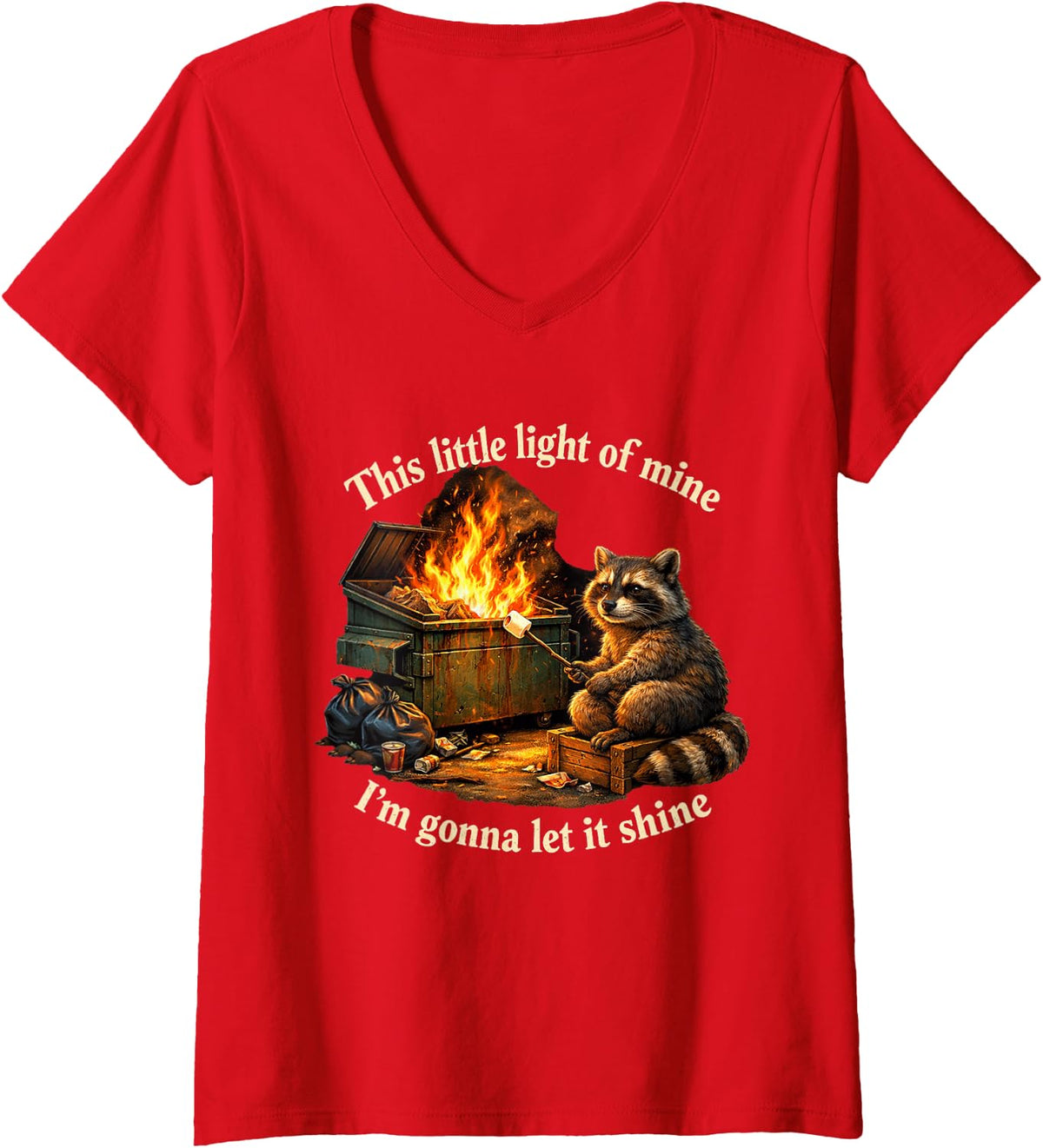 Women's Dumpster Fire Raccoon This Little Light of Mine Funny V-Neck T-Shirt - Red