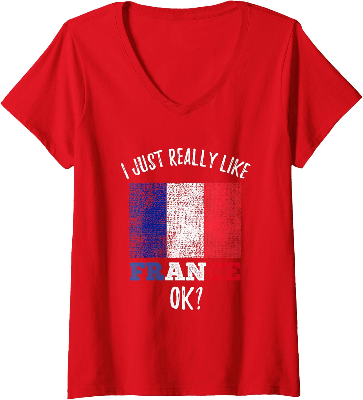 Women's I Just Really Like France French V-Neck T-Shirt - Red