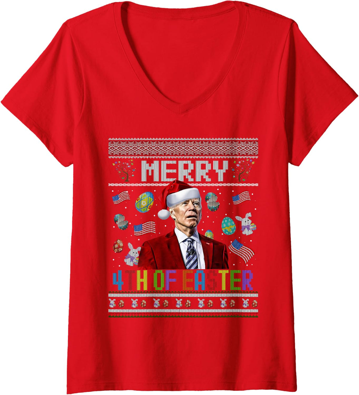 Women's Merry 4th of Easter Funny Joe Biden Christmas Ugly Sweater V-Neck T-Shirt - Red