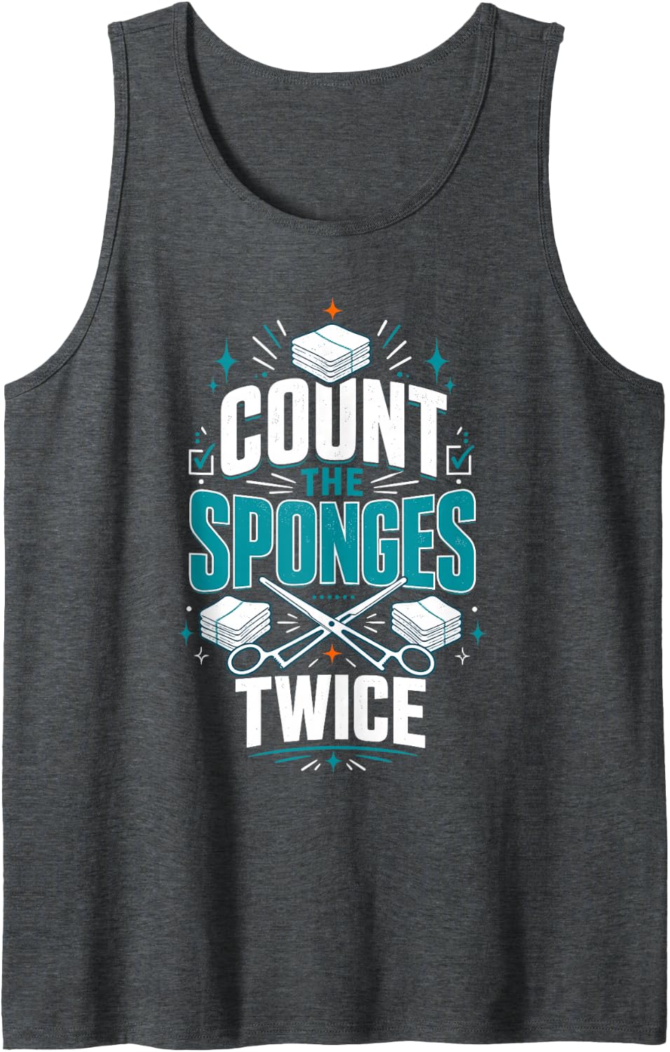 Count The Sponges OR Nurse Surgical Tech Sleeveless Tank Top - Dark Heather Grey