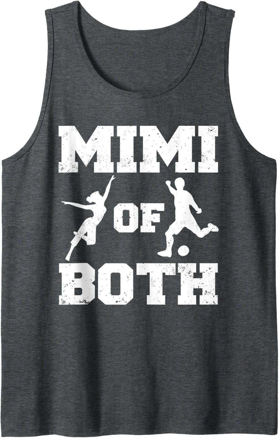 Mimi of Both Dance and Soccer Funny Dancer Sport Player Sleeveless Tank Top - Dark Heather Grey