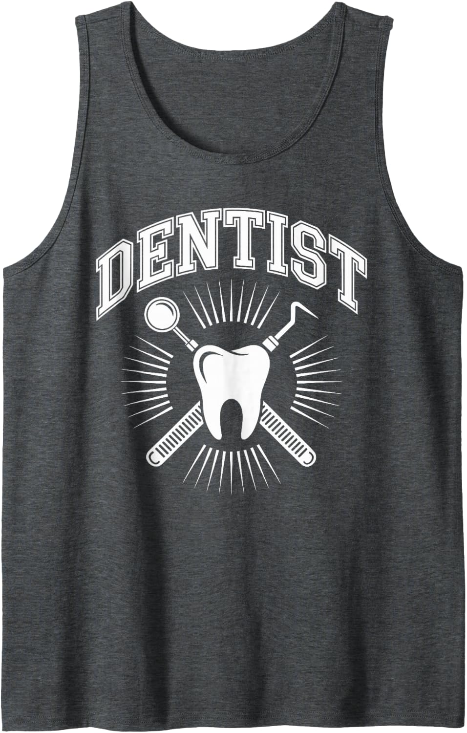 Dentist Dentistry Sleeveless Tank Top - Dark Heather Grey