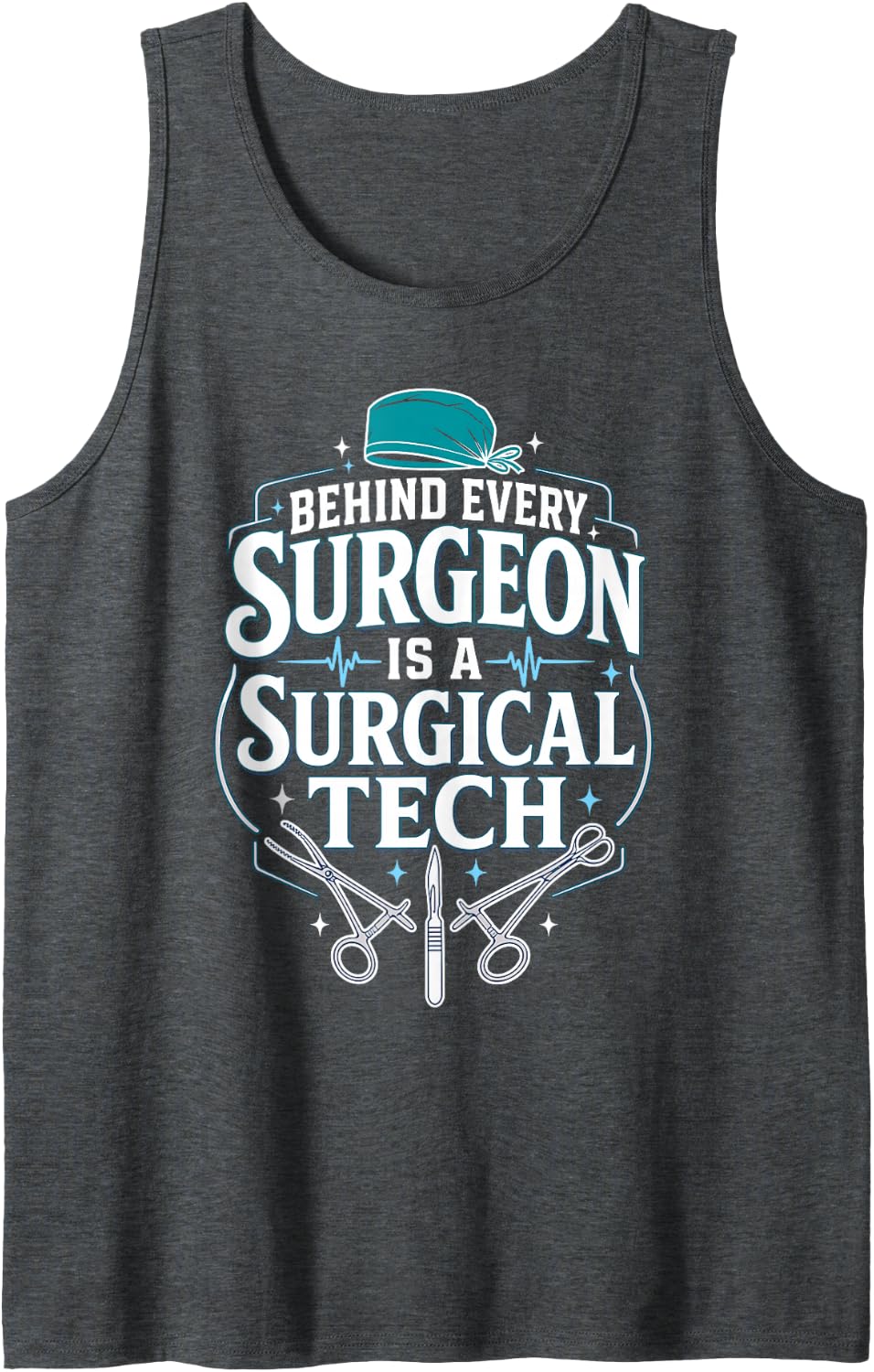 Surgeon Not A Surgical Tech Scrub Nurse Operating Room Sleeveless Tank Top - Dark Heather Grey