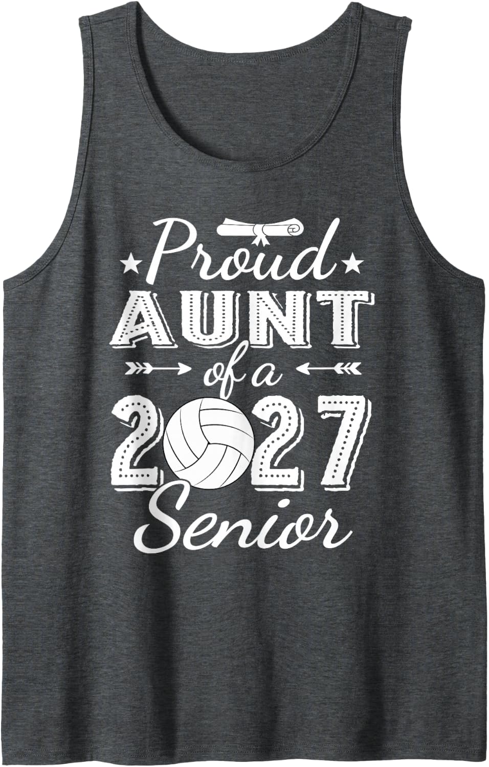 Proud Aunt of A 2027 Volleyball Senior Graduation Tank Top - Dark Heather Grey