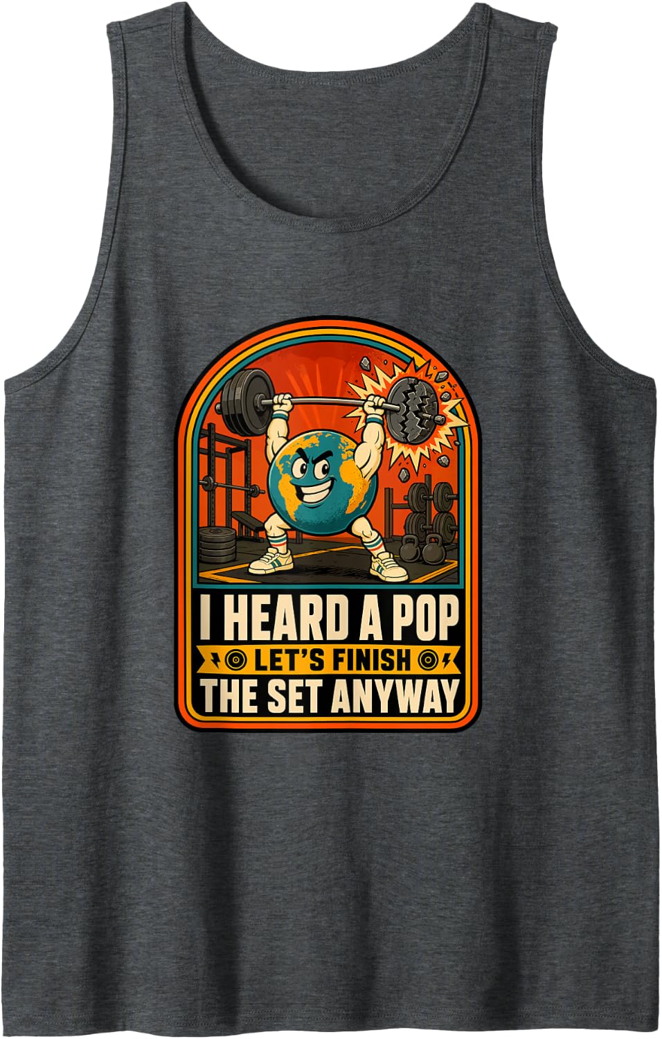 Funny Retro Gym Workout Let's Finish The Set Anyway Sleeveless Tank Top - Dark Heather Grey