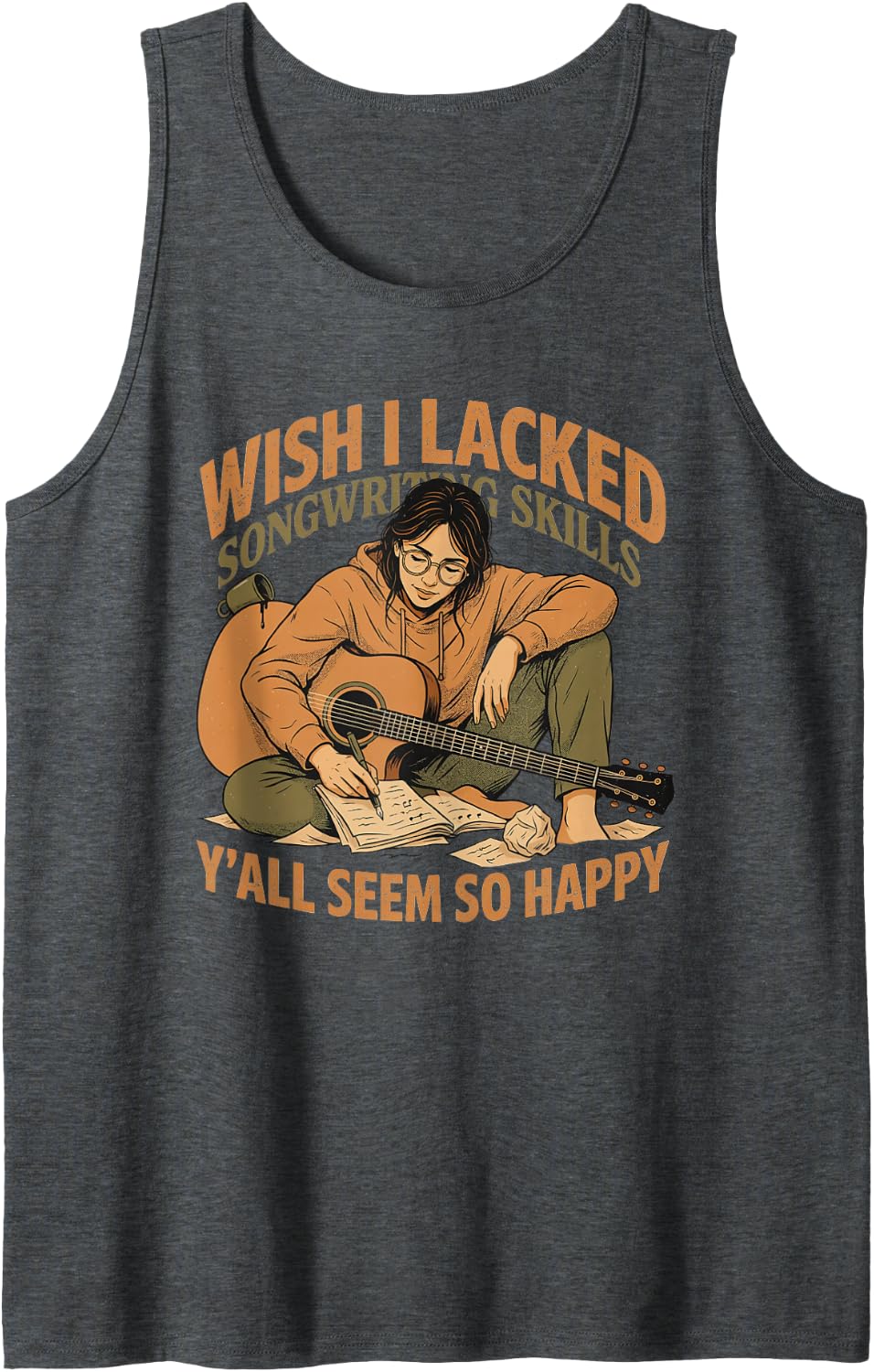 Songwriting Songwriter Write Songs Song Craft Lyricist Tank Top - Dark Heather Grey