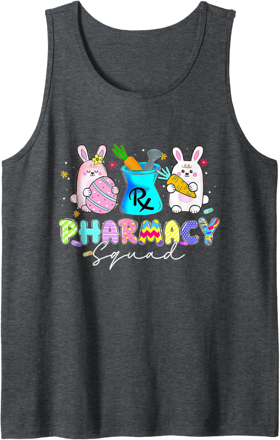 Cute Bunny Pharmacist Pharmacy Squad Happy Easter Day Sleeveless Tank Top - Dark Heather Grey