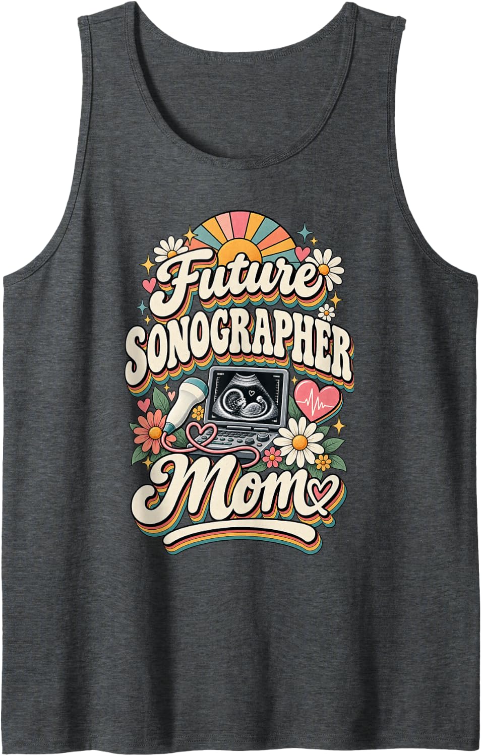 Future Sonographer Mom Mother of Ultrasound Student Sleeveless Tank Top - Dark Heather Grey