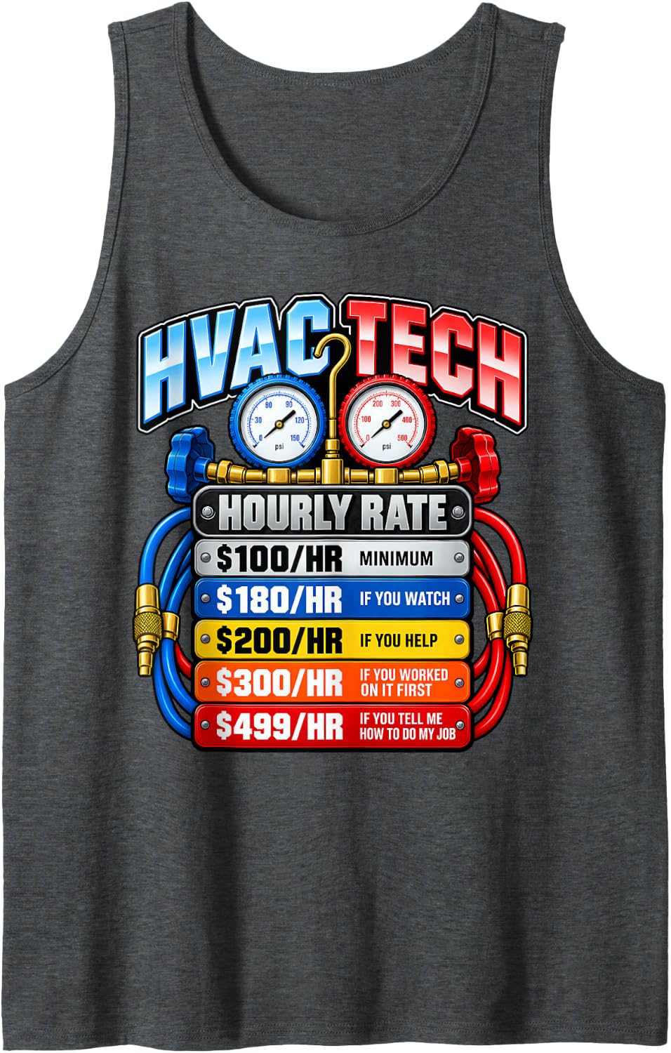 HVAC Tech Hourly Rate $100 Per Hr Minimum Sleeveless Tank Top - Dark Heather Grey