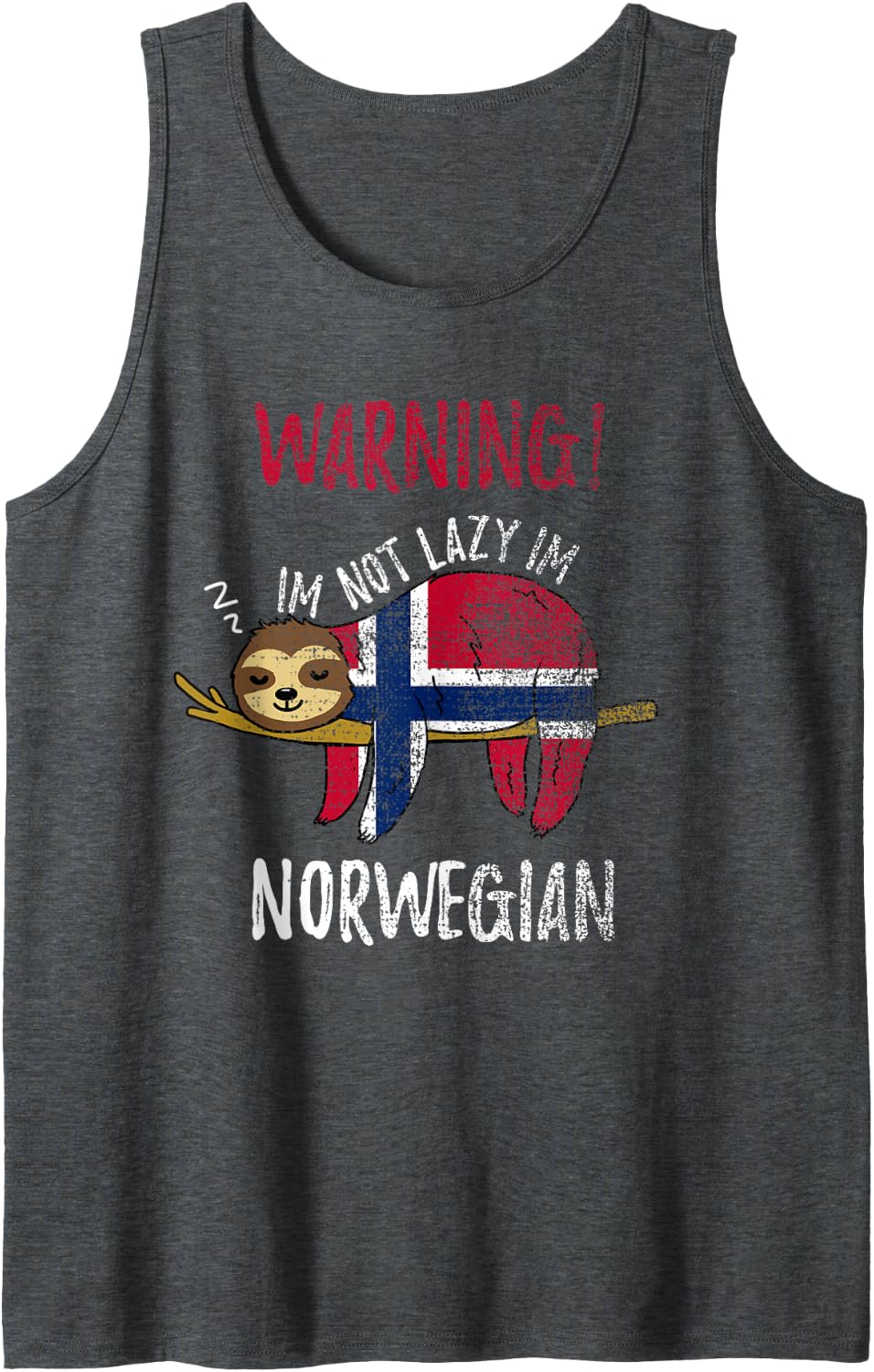 Norway Flag Sloth Im Not Lazy Im Norwegian Vintage Tank Top - Dark Heather Grey