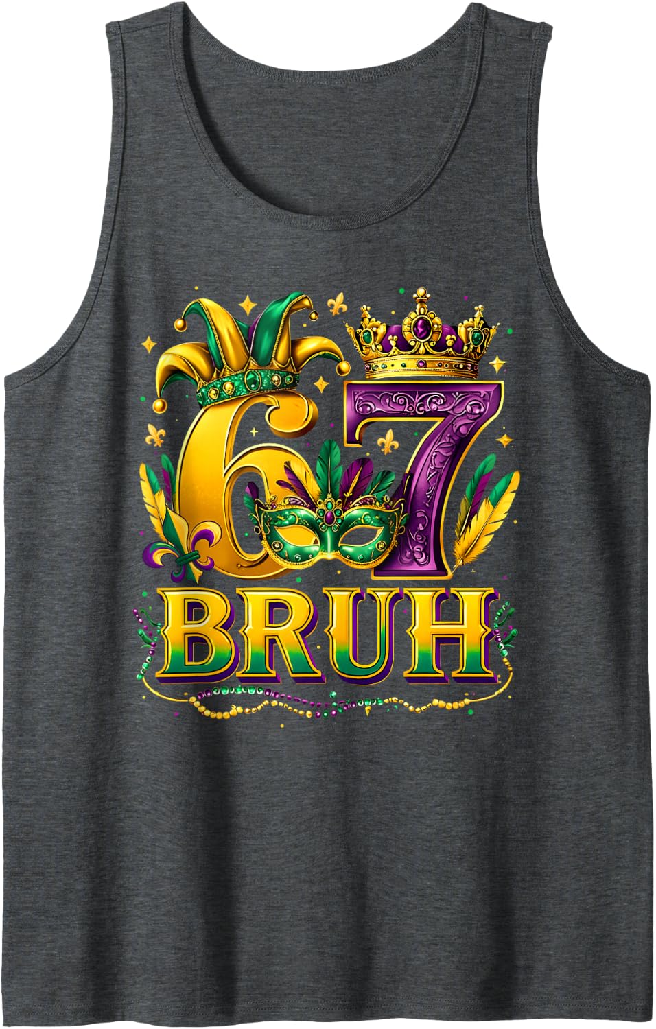 Mardi Gras 67 Six Seven Bruh Meme Slang Fleur De Lis Beads Sleeveless Tank Top - Dark Heather Grey