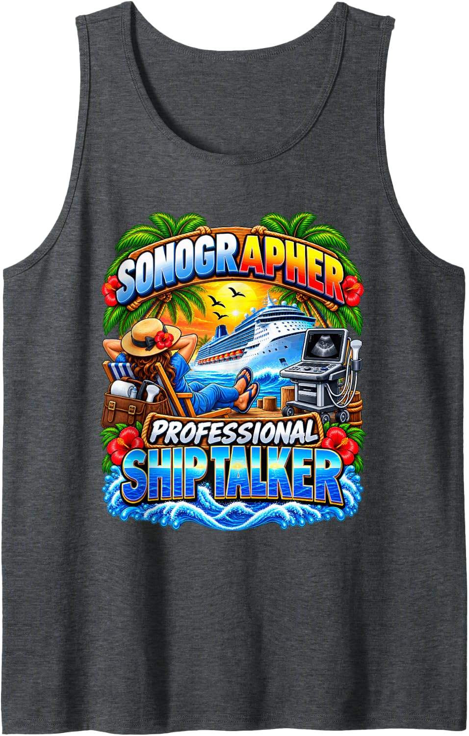 Sonographer Professional Ship Talker Cruise Vacation Sleeveless Tank Top - Dark Heather Grey