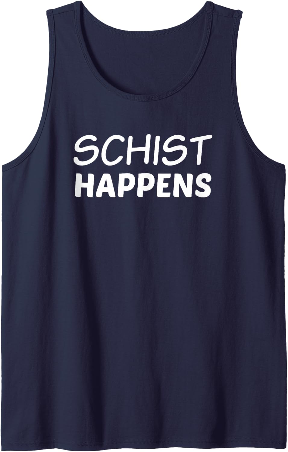 Geology Pun, Funny Geologist, Schist Happens Tank Top - Navy Blue