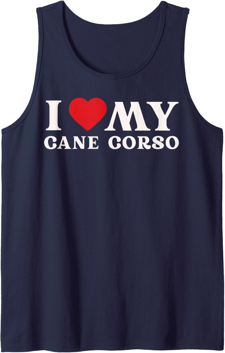 I Love My Cane Corso Dog Lover Dogs Mom Funny Sleeveless Tank Top - Navy Blue