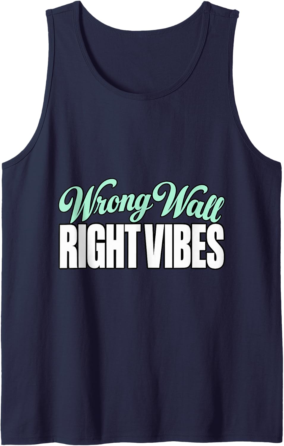 Line Dancing Wrong Wall Right Vibes Instructor Dance Lover Sleeveless Tank Top - Navy Blue