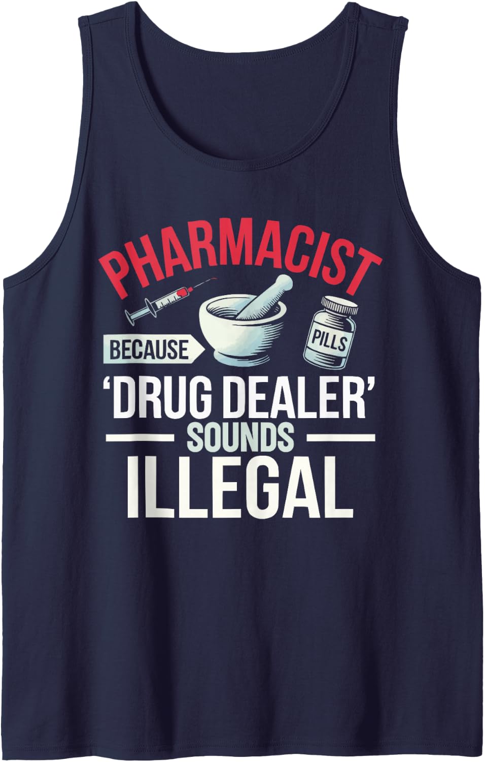 Pharmacist Medicine Job Profession Pharmacy Technician Tank Top - Navy Blue