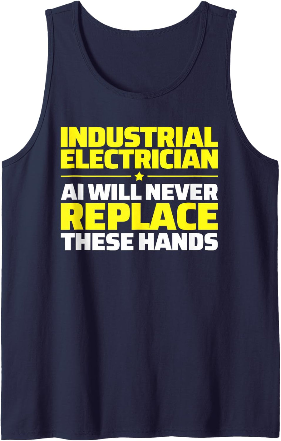 Industrial Electrician Never Replace Tank Top - Navy Blue