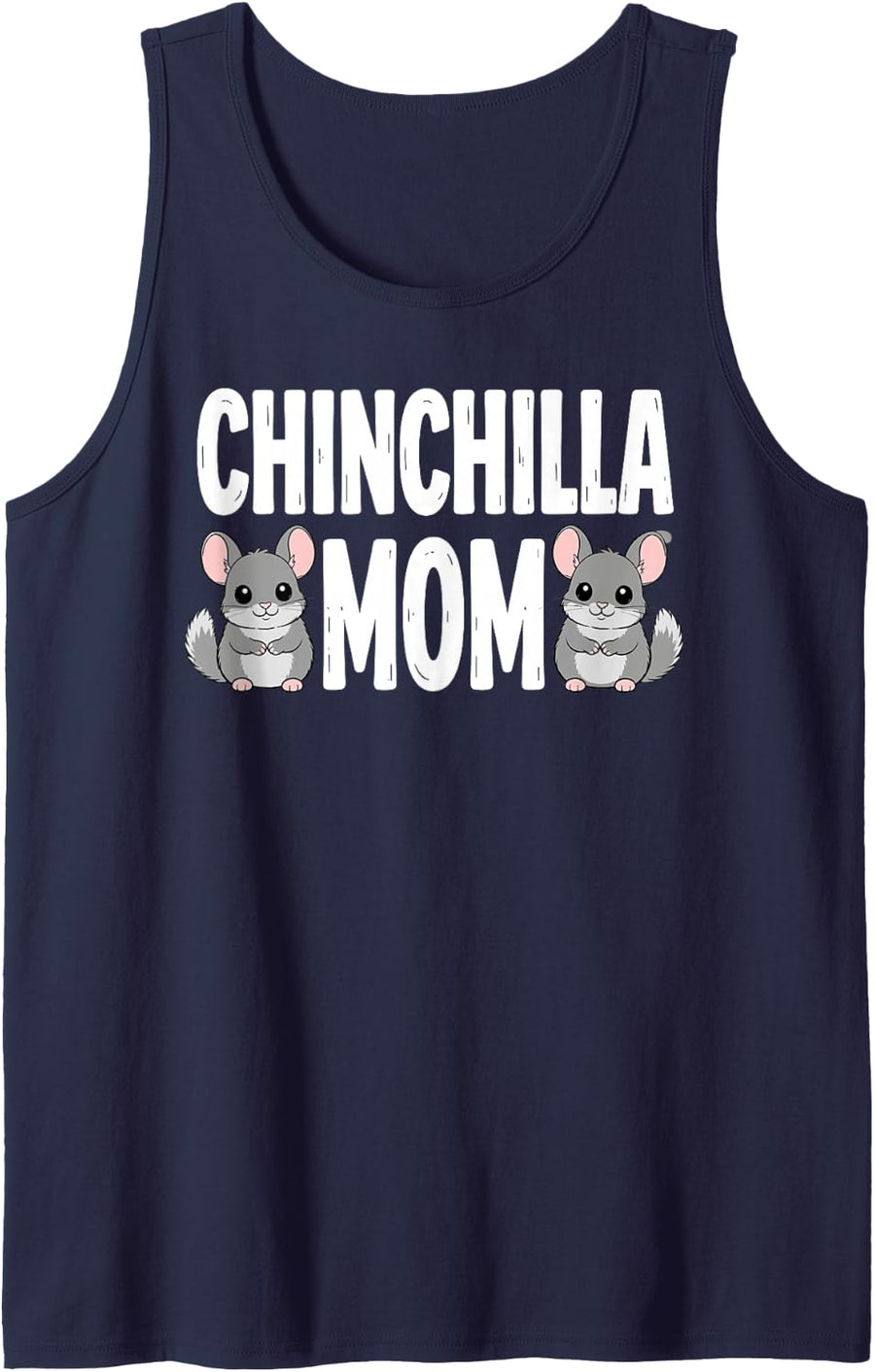 Chinchilla Mom Art for Women Girl Mama Animal Chinchilla Mom Sleeveless Tank Top - Navy Blue