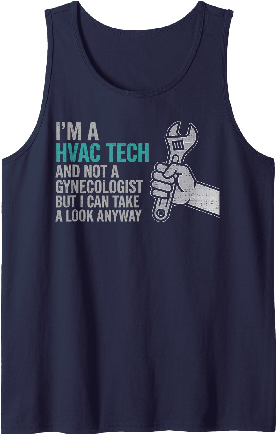 Im A HVAC Tech Not A Gynecologist Funny HVAC Design Tank Top - Navy Blue