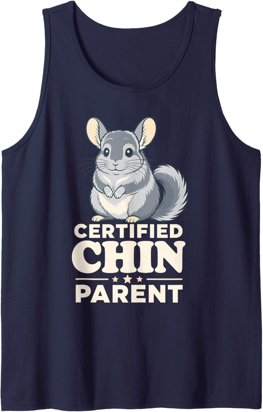 Certified Chin Parent Chinchilla Pet Lover Owner Tank Top - Navy Blue