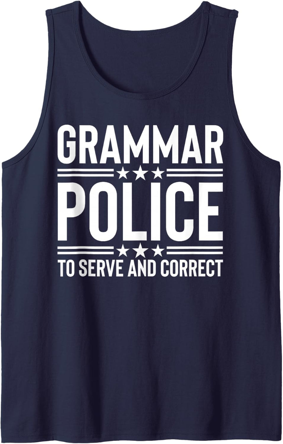 Grammar Police to Serve and Correct Funny Teacher Book Lover Sleeveless Tank Top - Navy Blue