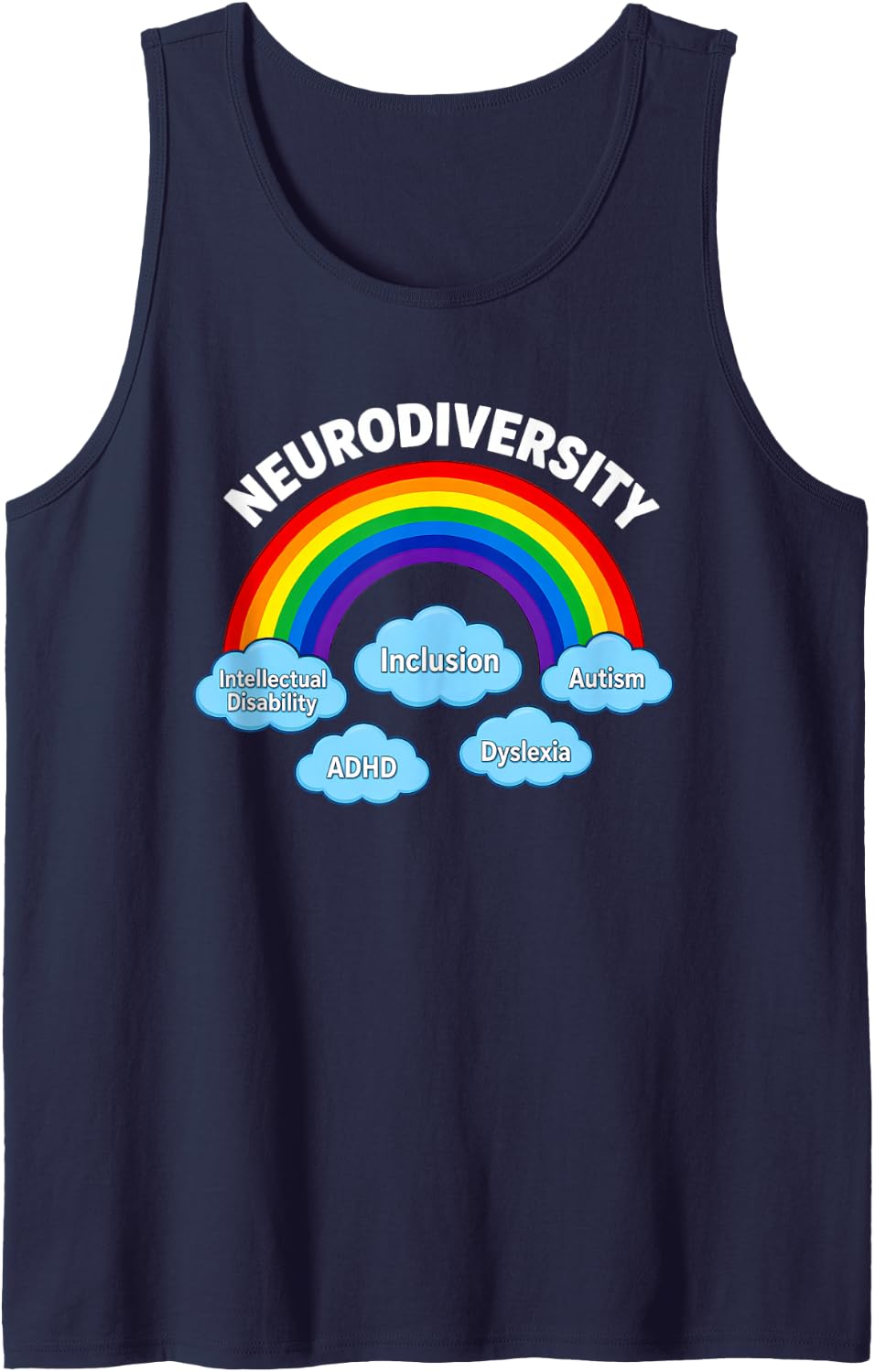Funny Inclusion Saying Celebrating Neurodiversity Sleeveless Tank Top - Navy Blue