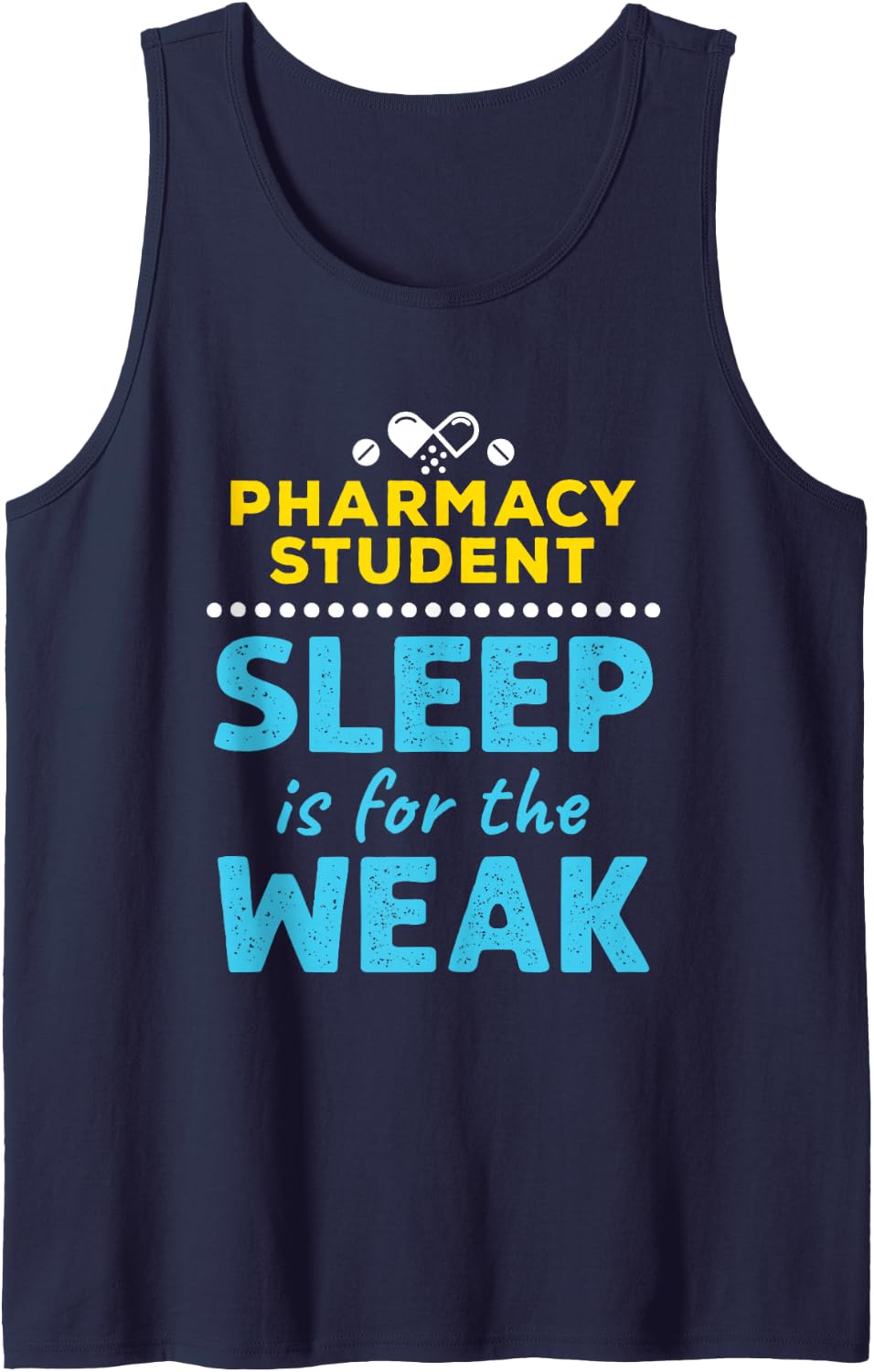 Pharmacy Student Future Pharmacist Funny Sleep Quote Tank Top - Navy Blue