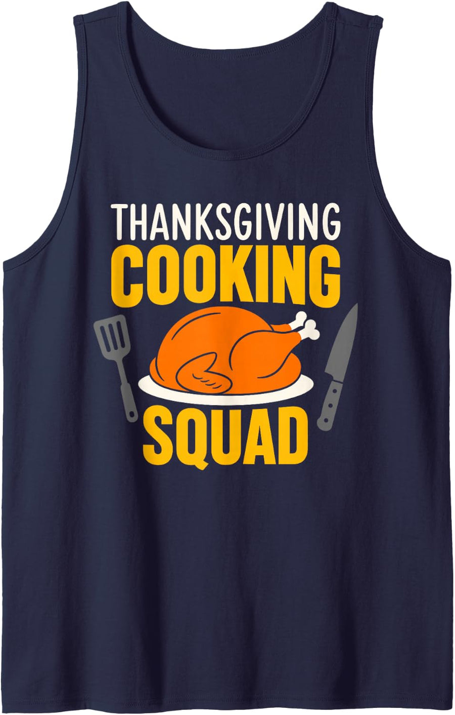 Thanksgiving Cooking Autumn Fall Season Funny Thanksgiving Sleeveless Tank Top - Navy Blue
