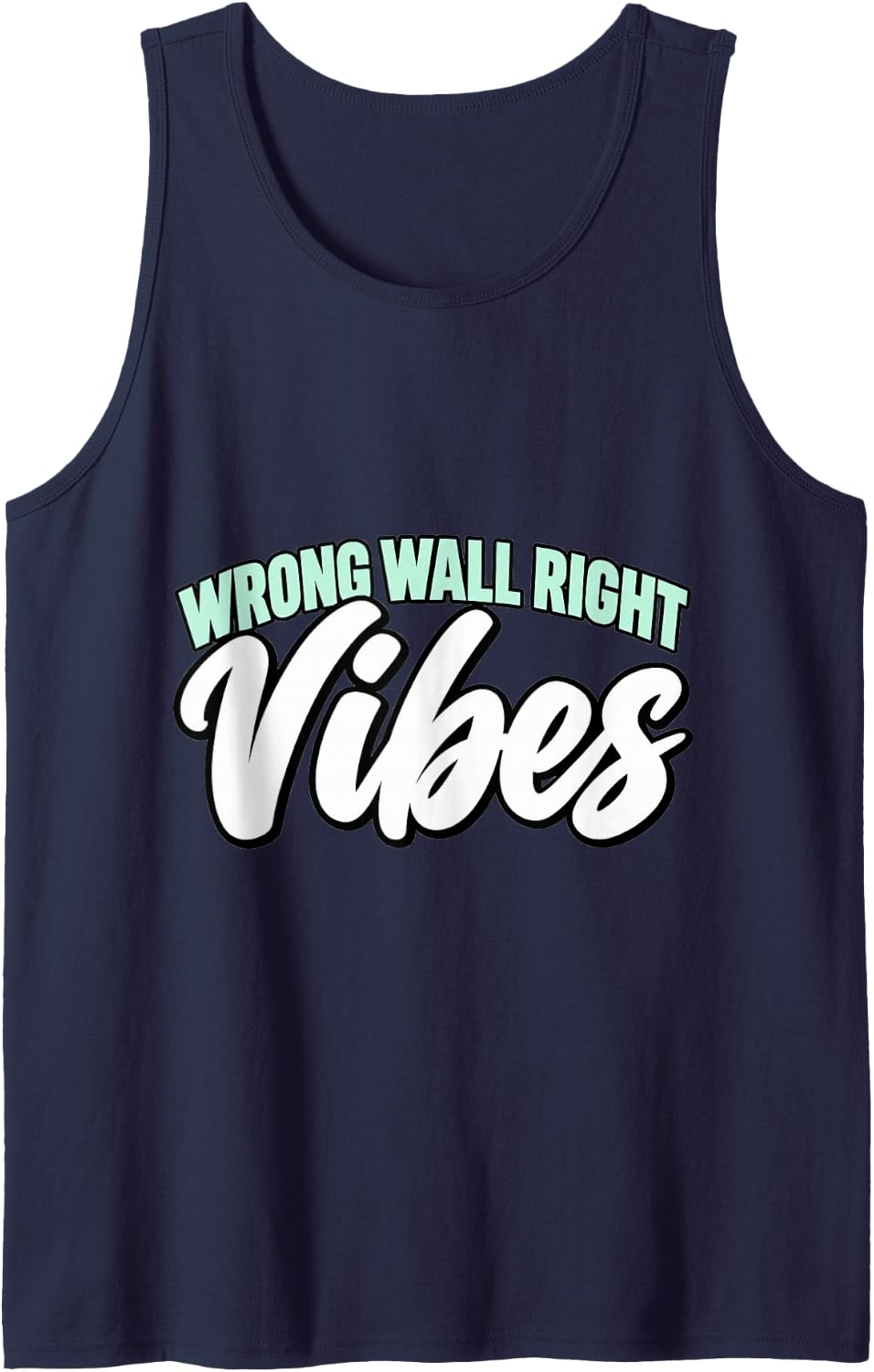 Line Dancing Wrong Wall Right Vibes Dance Lover Funny Sleeveless Tank Top - Navy Blue
