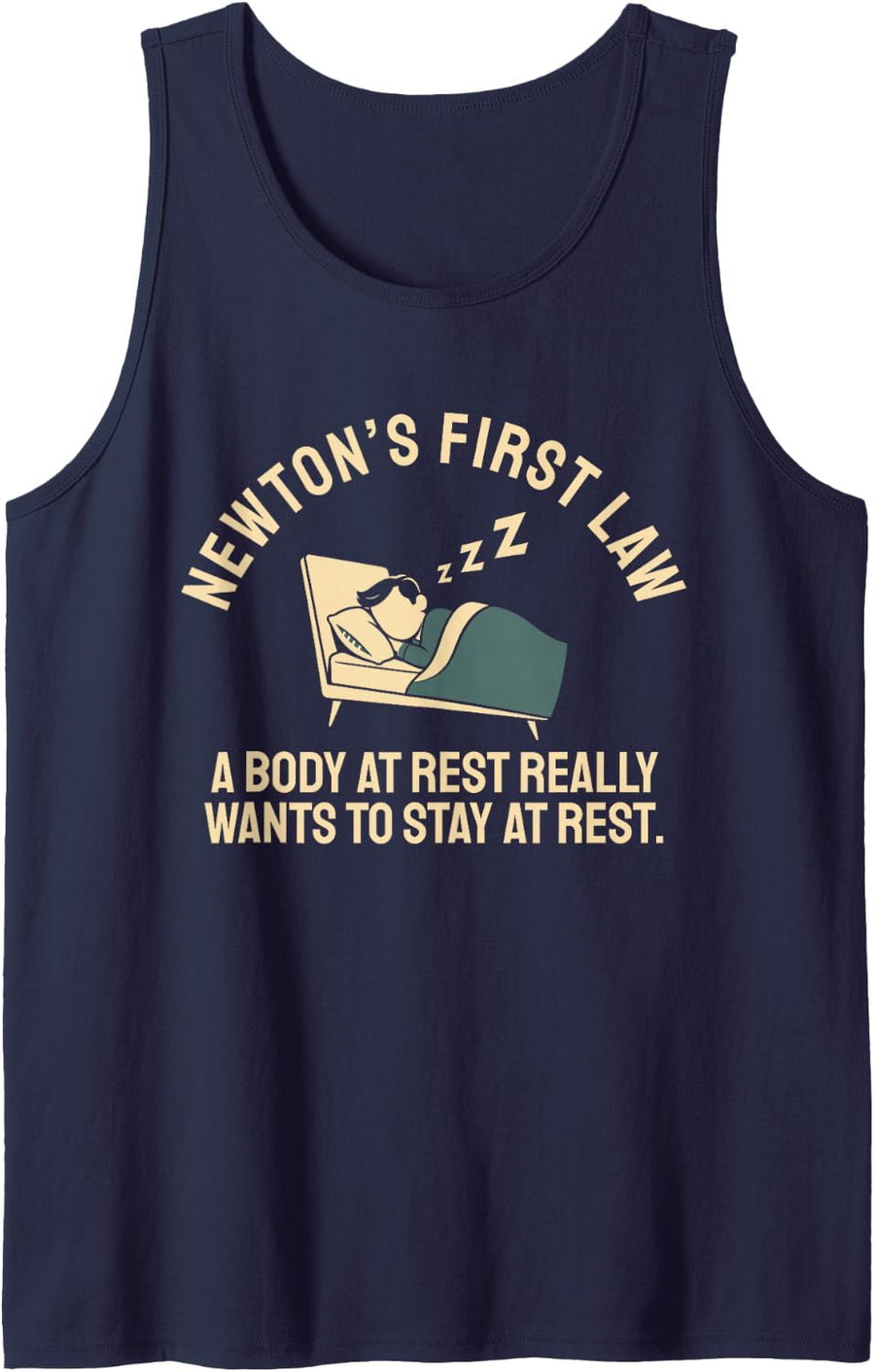 Newton's First Law Inertia Physics Science Humor Tank Top - Navy Blue