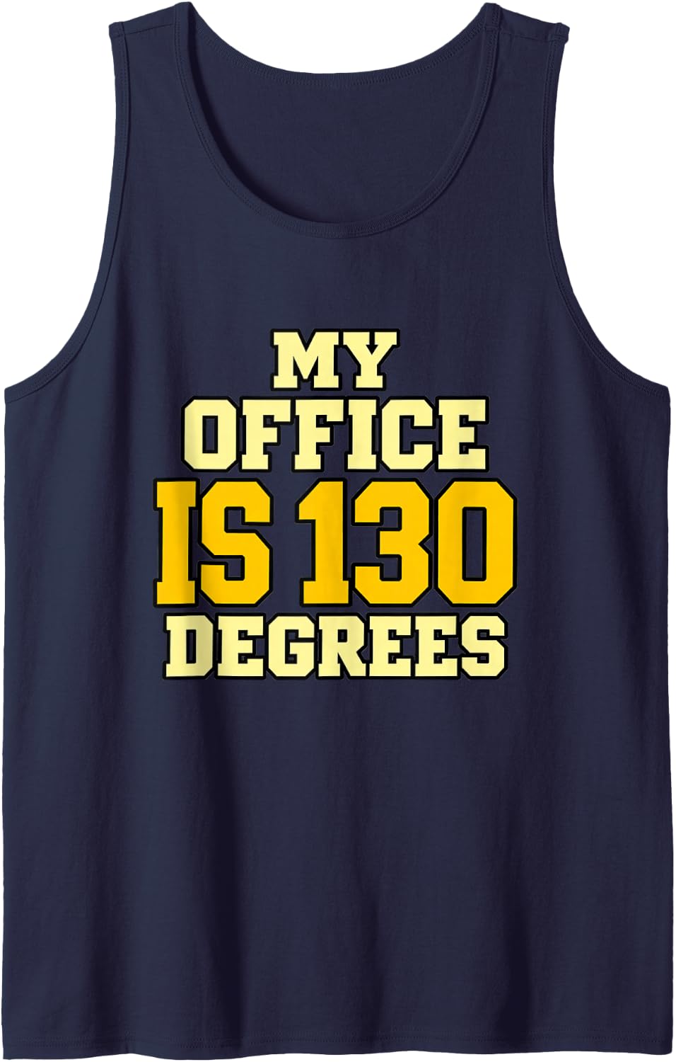 HVAC Technician My Office is 130 Degrees Humor Cooling Men Sleeveless Tank Top - Navy Blue
