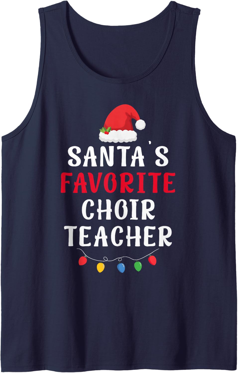 Santa's Favorite Choir Teacher Funny Christmas Xmas Holiday Sleeveless Tank Top - Navy Blue