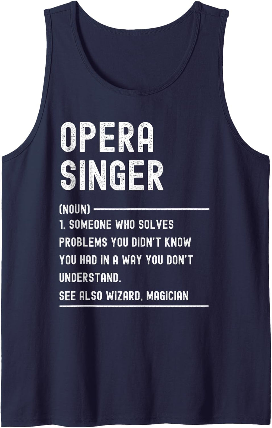 Funny Opera Singer Definition Shirts Tenor Choir Opera Voice Sleeveless Tank Top - Navy Blue