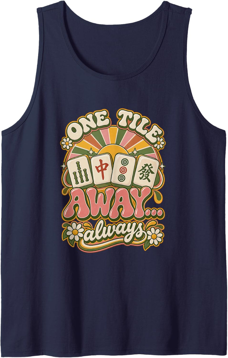 One Tile Away Funny Mahjong Player Cracks Tiles Tank Top - Navy Blue
