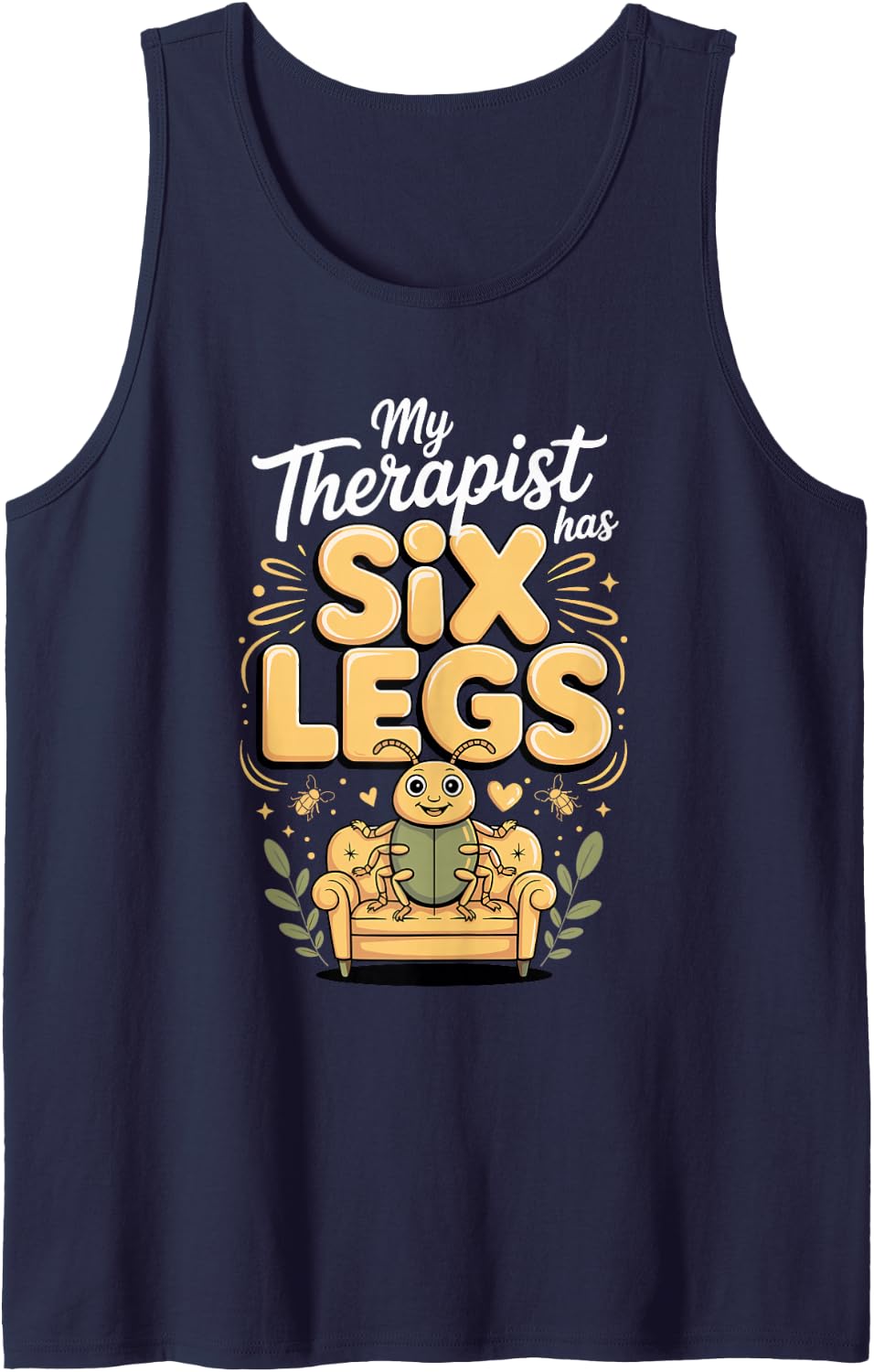 My Therapist Has Six Legs Beetle Insect Entomology Sleeveless Tank Top - Navy Blue