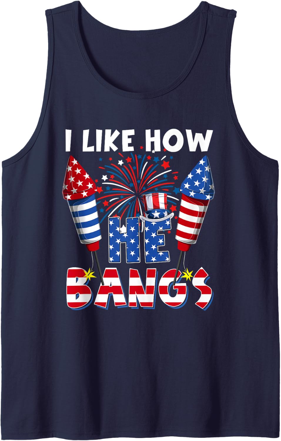 I Like How He Bangs Funny Couple 4th Of July Firecracker Tank Top - Navy Blue