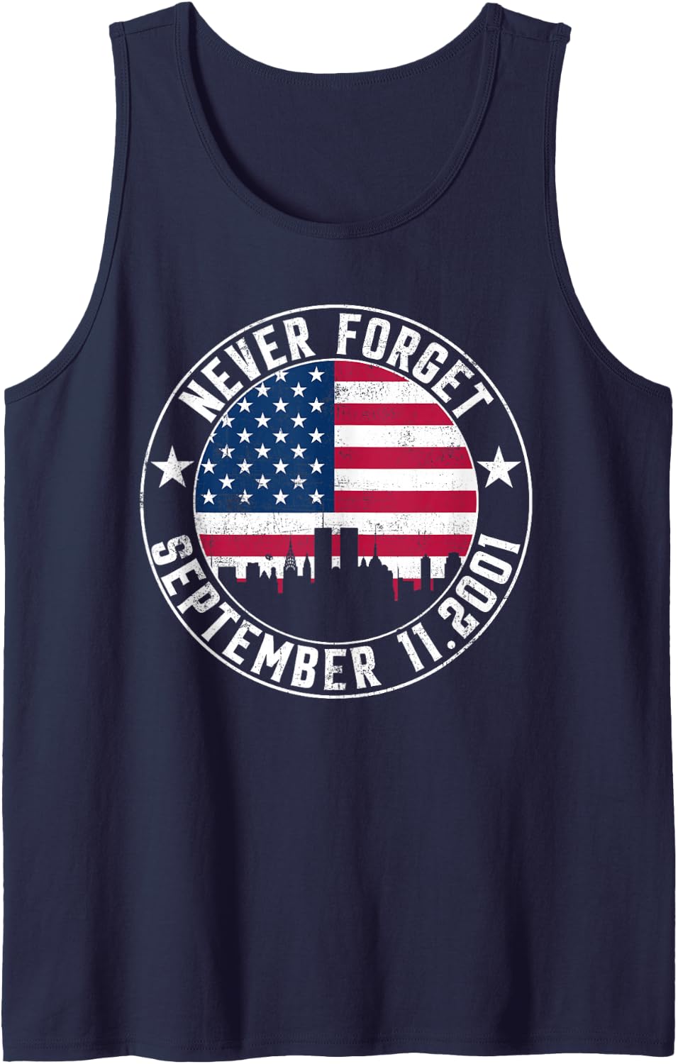 Never Forget September 11 2001 Memorial Day American Flag Sleeveless Tank Top - Navy Blue