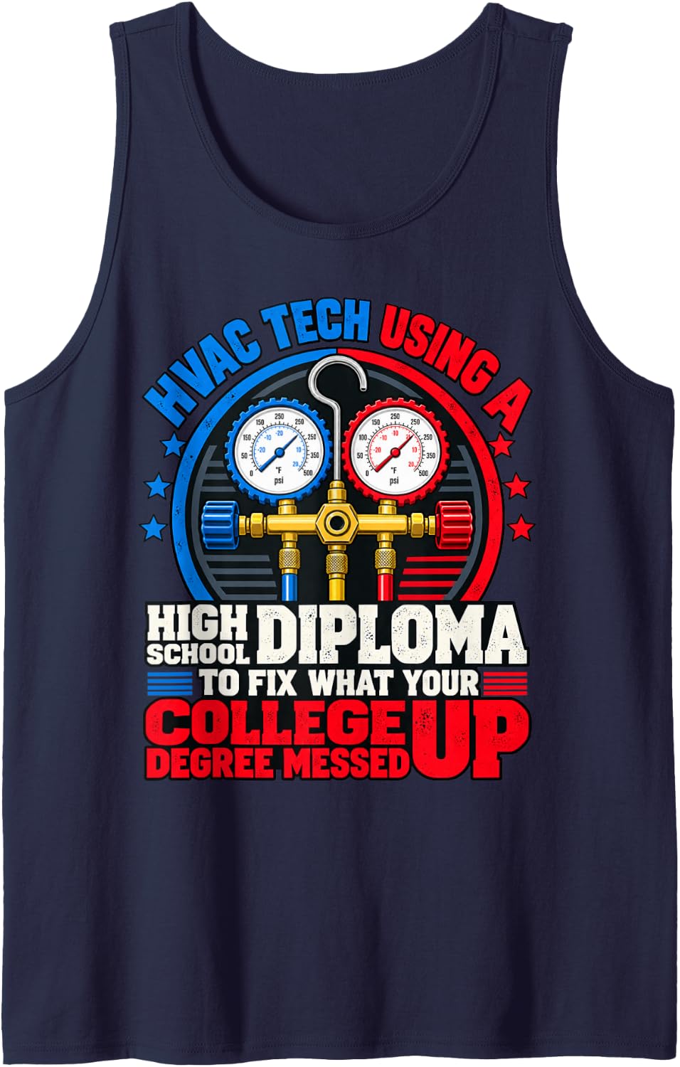 HVAC Tech High School Diploma Fix College Degree Sleeveless Tank Top - Navy Blue
