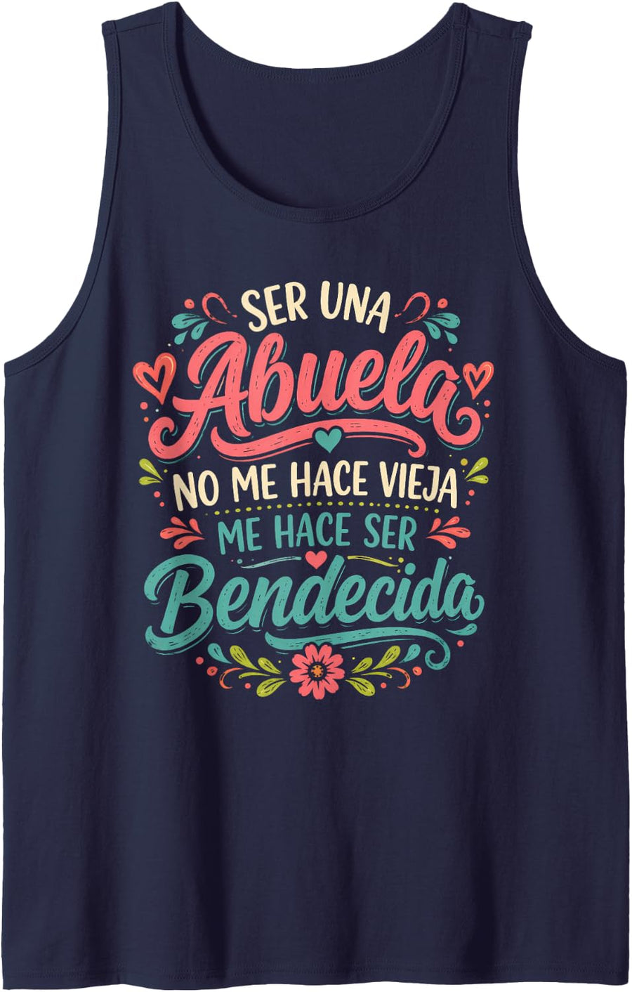 Spanish Abuela Ser UNA Abuela Me Hace Bendecida Quote Tank Top - Navy Blue
